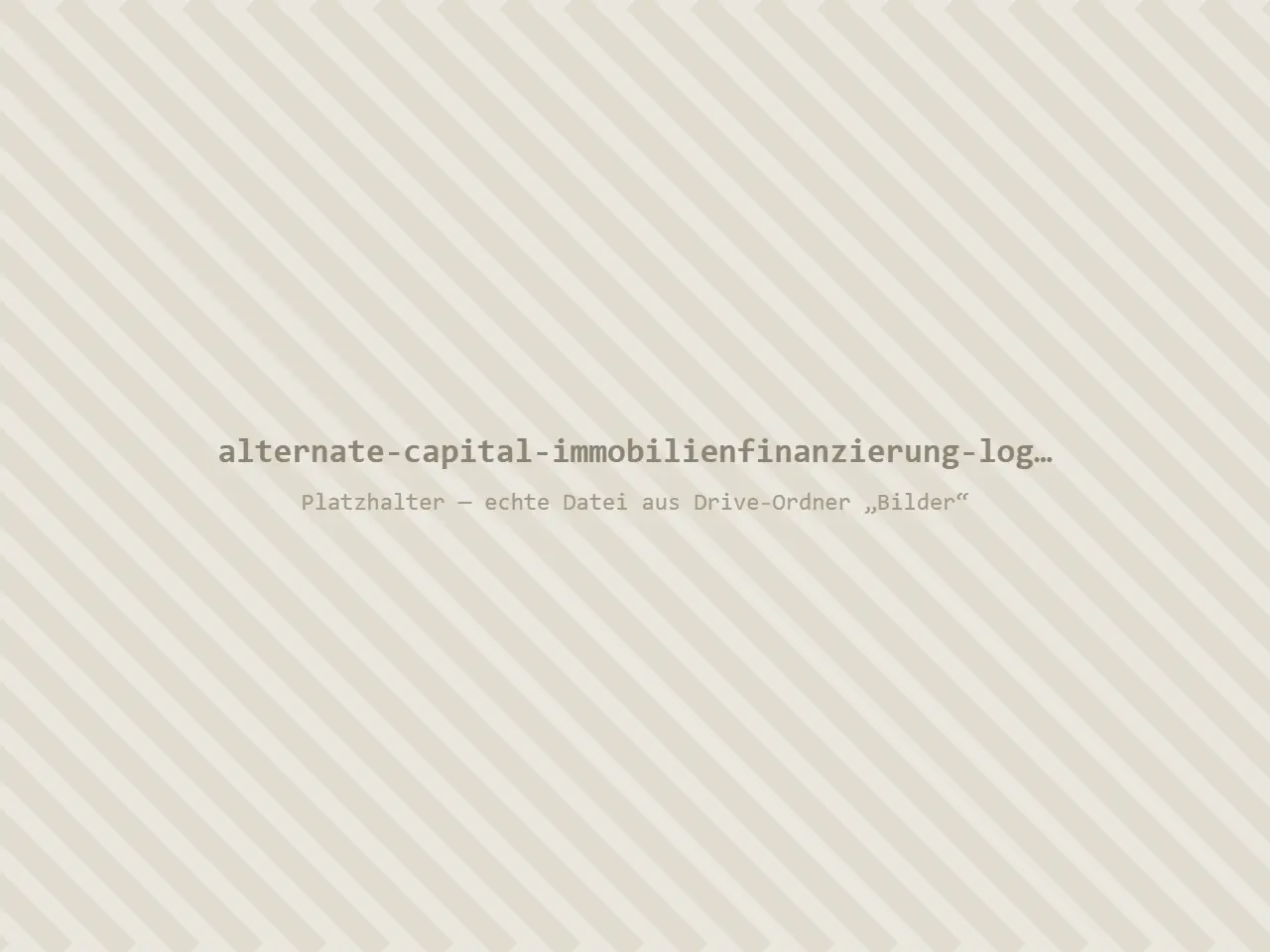 Alternate Capital – Finanzierungssparte der Alternate Immobilien GmbH